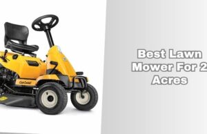 Our 7 Best Lawn Mower For 2 Acres (2026), Tested and Reviewed best lawn mower for 2 acres