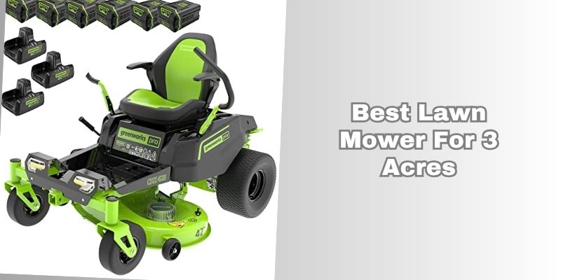 best lawn mower for 3 acres