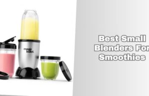 best small blenders for smoothies